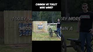 Cannon vs Toilet—Who Wins [upl. by Jer]