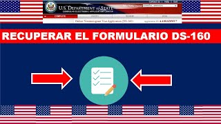 💥 Como Recuperar el Formulario ds 160 🇺🇸 Actualizado 2022 [upl. by Niloc296]