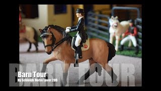 Schleich Barn Tour 2018  Silver Star Stables [upl. by Devy]