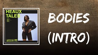 Jazmine Sullivan  Bodies  Intro Lyrics [upl. by Sachiko303]