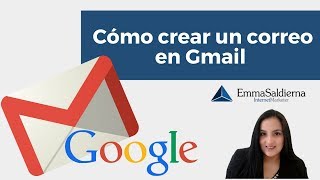 Cómo crear un correo electrónico GMAIL paso a paso [upl. by Nnod307]