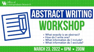 Abstract Writing Workshop  March 2022 [upl. by Bodkin461]