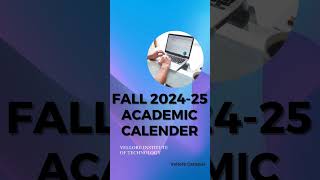 VIT VELLORE  ACADEMIC CALENDAR  202425 [upl. by Naggem106]