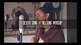 Desert Song  Hillsong Worship cover [upl. by Doerrer619]