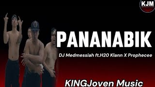 PananabikDJ medmessiah ft H2o klann X Prophecee [upl. by Naujahs]