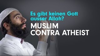 Muslim contra Atheist Gibt es Gott bzw Allah Abenteuer in Dummland 7 [upl. by Ybeloc]