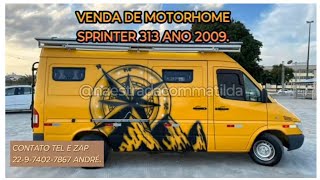 VENDA DE MOTORHOME SPRINTER 313 2009 [upl. by Nylitak]