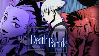 How underrated was Death Parade [upl. by Sinclare955]