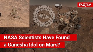 FACT CHECK Does Viral Video Show NASA Scientists Have Found an Idol of Lord Ganesha on Mars [upl. by Nyleahs912]