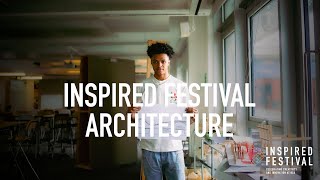 Inspired Festival Stories  Architecture [upl. by Broderic]