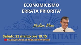 ECONOMICISMO ERRATA PRIORITA’ [upl. by Nannarb52]