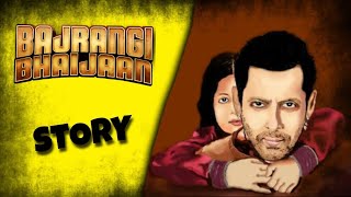 Bajrangi Bhaijaan Movie Story  Salman Khan And Munni  bajrangibhaijaan [upl. by Lynnea]