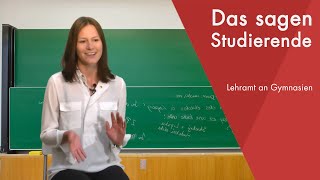 quotDas sagt die Studentinquot  Lehramt an Gymnasien studieren [upl. by Philine]