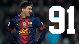 LOS 91 GOLES DE LEO MESSI EN 2012 [upl. by Zeculon494]