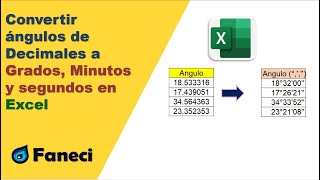 CONVERTIR NUMEROS DECIMALES A GRADOS MINUTOS Y SEGUNDOS EN EXCEL✅ [upl. by Eikcir496]