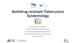 Multidrugresistant Tuberculosis Epidemiology  Pennan Barry MD MPH [upl. by Nordek]