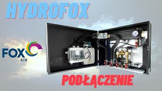 HYDROFOX moduł hydrauliczny do pomp ciepła FoxAIRpodłączenie [upl. by Romaine426]