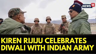 Kiren Rijiju Celebrates Diwali With Jawans Of Indian Army  Meets PLA Troops At LAC  News18 [upl. by Ylremik434]