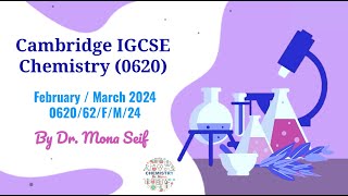 IGCSE CHEMISTRY SOLVED past paper 062062FM24  February  March 2024 Paper 62 [upl. by Benge764]