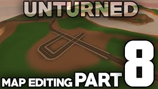 Unturned Level Editor Series 8 Placing Road Paths [upl. by Osbourn]