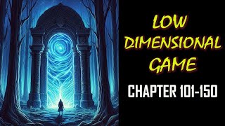 Low Dimensional Game Audiobook Chapter 101150 [upl. by Enowtna]