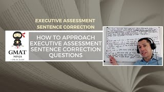 GMAT Ninja SC Ep 1 How to Approach Executive Assessment Sentence Correction Questions [upl. by Mosley]