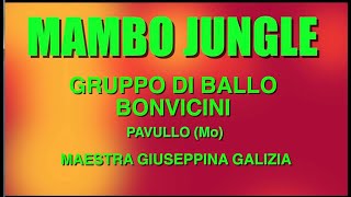 MAMBO JUNGLE  Ballo di gruppo  Centro Bonvicini [upl. by Moule]