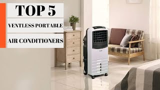 TOP 5 Best Ventless Portable Air Conditioners 2023 [upl. by Terrena]