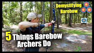 5 Things Barebow Archers Do and You Should Too [upl. by Hyman]