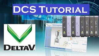 DeltaV DCS Programming Tutorial for Beginners 2021 [upl. by Eimor625]