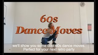 60s Dance Moves [upl. by Ayotan399]