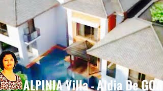 ALPINIA Villa  Sis’s under construction 4BHK property  Aldia De Goa Donapaula Part 1 goa [upl. by Hepsibah617]