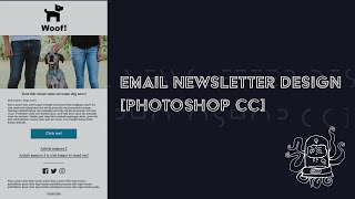 Email Newsletter Design Tutorial Photoshop CC [upl. by Fe956]