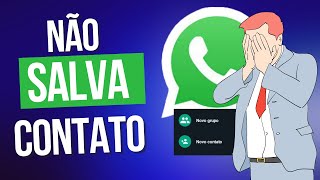 Corrigir Erro Não Consigo Salvar Contato No WhatsApp [upl. by Richarda731]