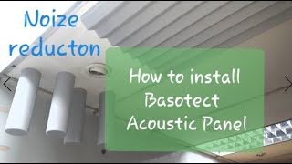 How to install Basotect Acoustic panel [upl. by Liemaj]