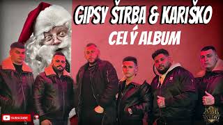 Gipsy Štrba ❌ Kariško 2023  Vianočny Cely Album [upl. by Nyram220]