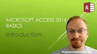 1 Microsoft Access 2016 Basics  Introduction [upl. by Socram]