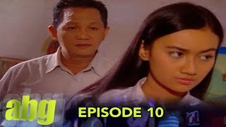 ABG Episode 10 Part 2 [upl. by Isobel]