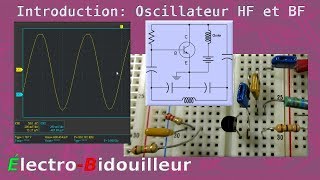 EB173 Introduction LOscillateur HF et BF [upl. by Aihsened984]