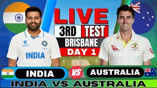 IND vs AUS  India vs Australia 3rd Test Day 1  Live Score amp Commentary  IND vs AUS BGT 2024 [upl. by Hsirk]