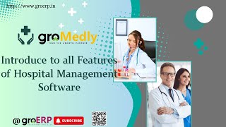 GroMedly Management Software  Doctor Clinic amp Hospital with OPD amp IPD Pathology amp Pharmacy [upl. by Sil]