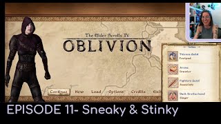 OBLIVION episode 11  Sneaky amp Stinky [upl. by Yanat]