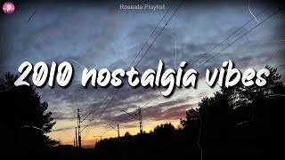 2010s nostalgia mix  throwback playlist  songs to play on a late night summer road trip [upl. by Margaretha]