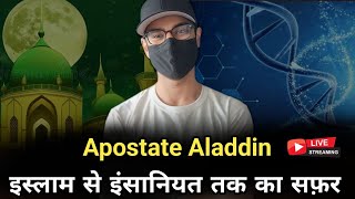 Islam se Insaniyat Tak  Apostate Aladdin ne kyun Chhoda islam  ExMuslim Sahil [upl. by Greenwald802]