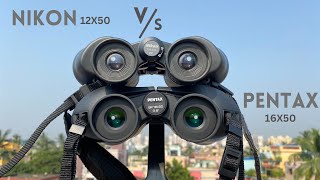 PENTAX SP 16x50 vs NIKON 12x50 Binoculars Indepth Comparison and Field Test [upl. by Adnarram]