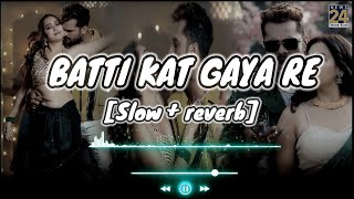 बती कट गया रे  bhojpuri Slowreverb new trending lofi song khesari lal yadav [upl. by Aikaz]