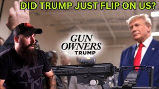 Not AGAIN Did Trump Flip On Gun Owners ALREADY [upl. by Annohsak502]