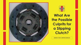 What Are The Possible Culprits For A Slipping Clutch [upl. by Maghutte565]