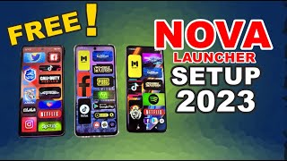 NOVA LAUNCHER SETUP 2023 VERSION [upl. by Kam]