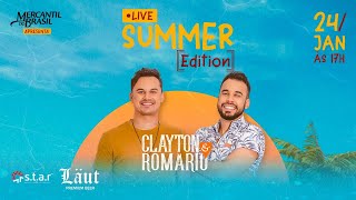 Clayton e Romário  Live Summer Edition [upl. by Enreval]